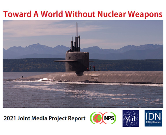 Toward a World without Nuclear Weapons 2021