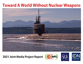 Toward a World Without Nuclear Weapons 2021